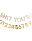 “Shit you´re…” skrautlengja (með tölustöfum) 2m